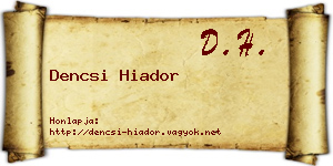 Dencsi Hiador névjegykártya